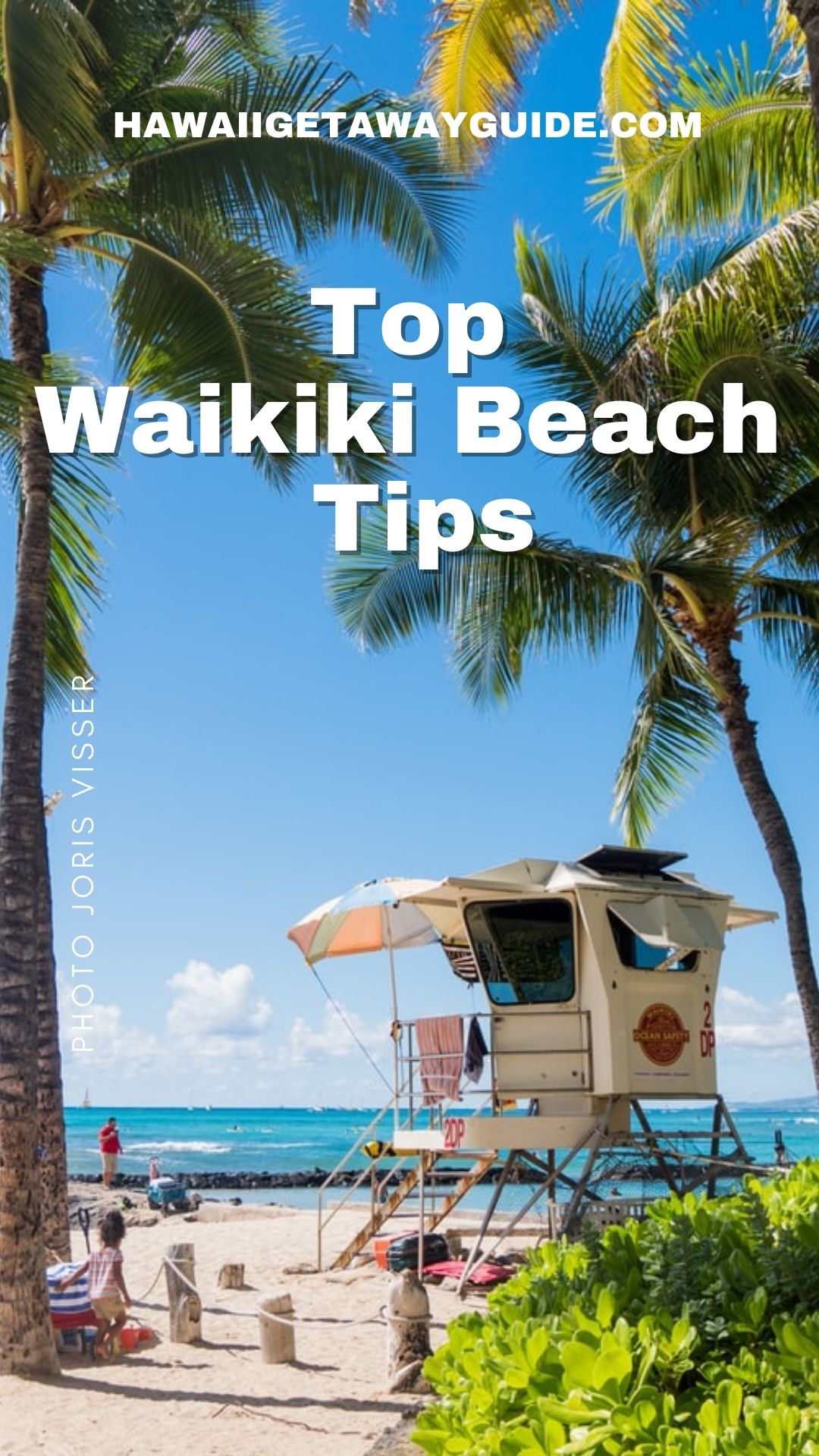 top waikiki beach tips