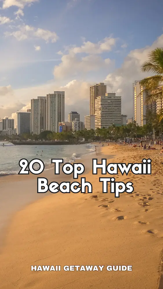 20 Top Hawaii Beach Tips